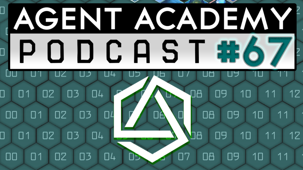 Agent Academy Podcast #67